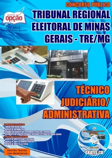 Tribunal Regional Eleitoral / MG (TRE/MG)-TÉCNICO JUDICIÁRIO – ÁREA ADMINISTRATIVA